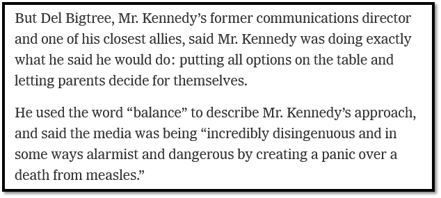 Text excerpt discussing Del Bigtree's comments on Mr. Kennedy's approach to decision-making, media's role, and balance regarding measles.